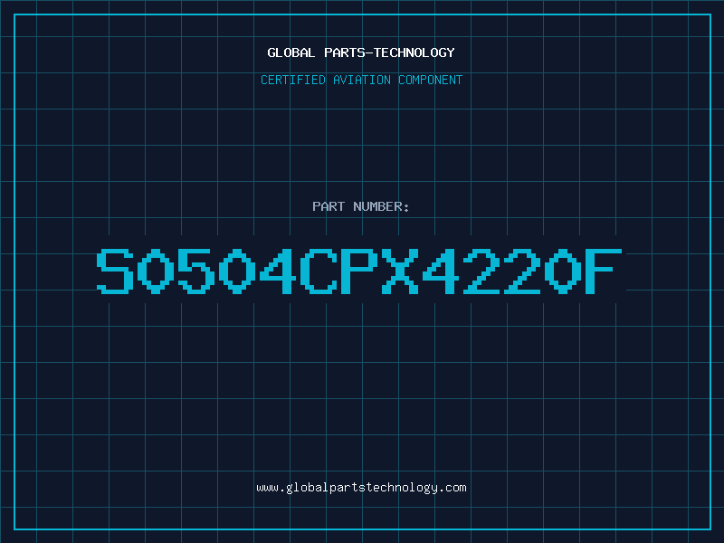 Aviation Part S0504CPX4220F