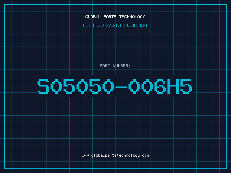 Aviation Part S05050-006H5