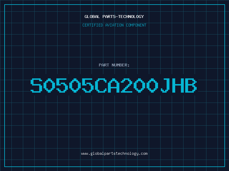 Aviation Part S0505CA200JHB