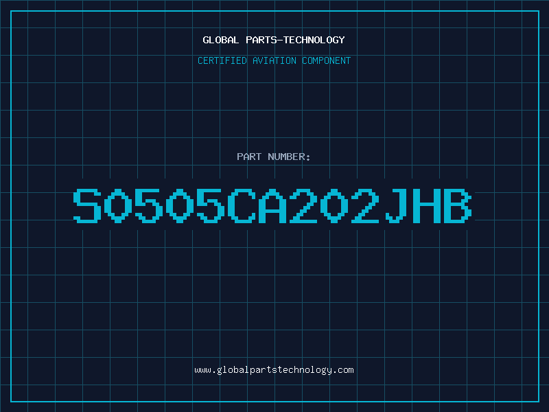 Aviation Part S0505CA202JHB