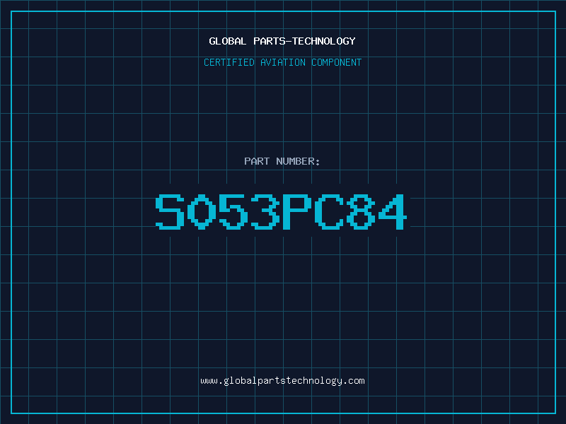 Aviation Part S053PC84