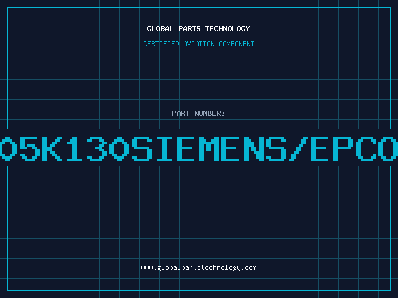 Aviation Part S05K130SIEMENS/EPCOS