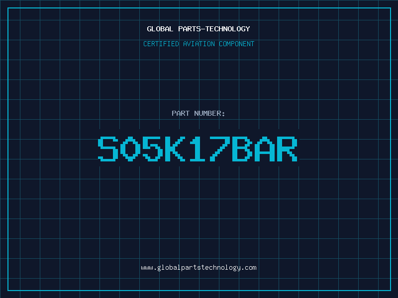 Aviation Part S05K17BAR