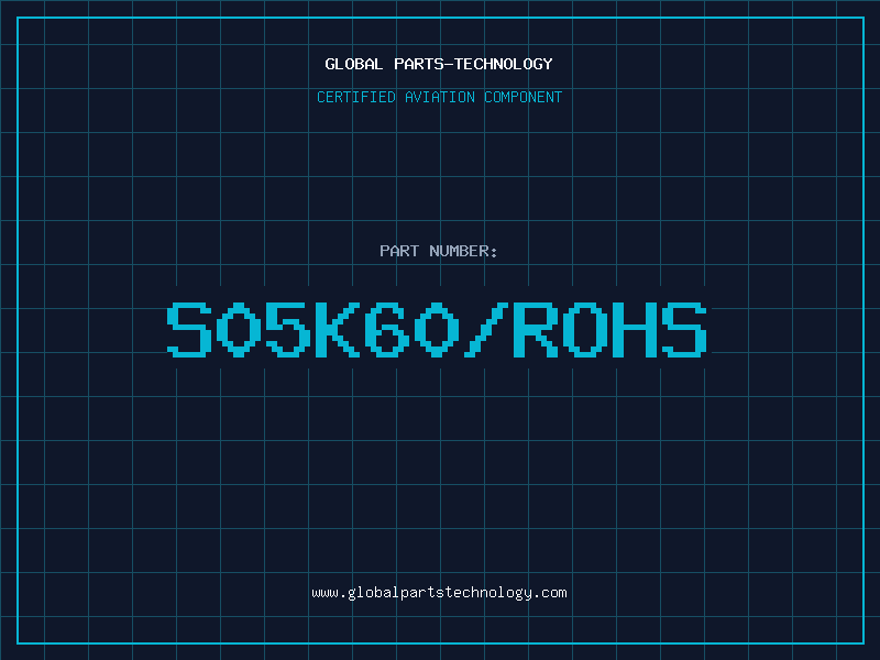 Aviation Part S05K60/ROHS