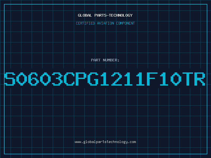 Aviation Part S0603CPG1211F10TR