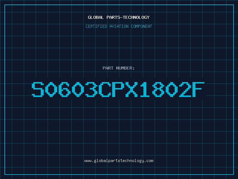 Aviation Part S0603CPX1802F