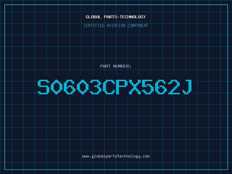 Aviation Part S0603CPX562J