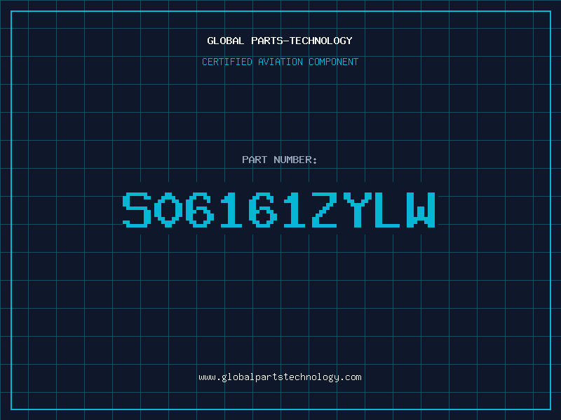 Aviation Part S06161ZYLW