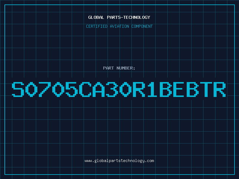 Aviation Part S0705CA30R1BEBTR
