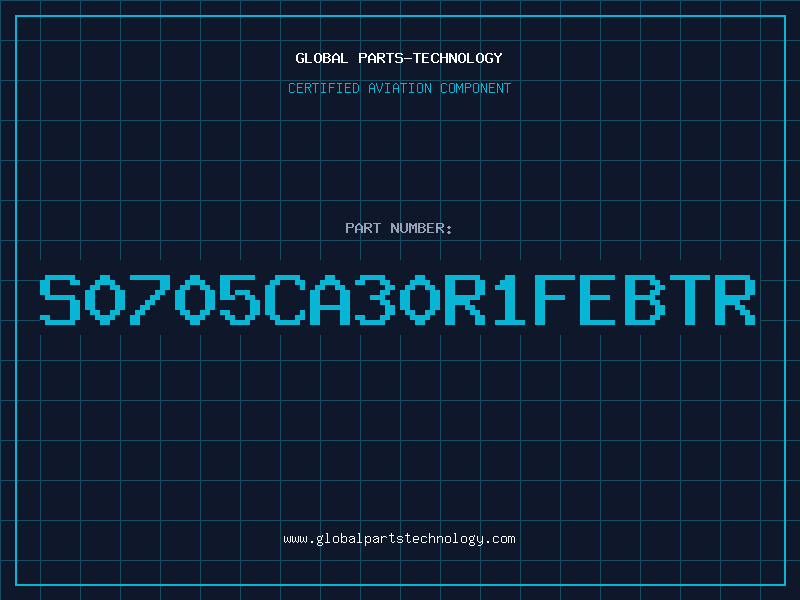 Aviation Part S0705CA30R1FEBTR