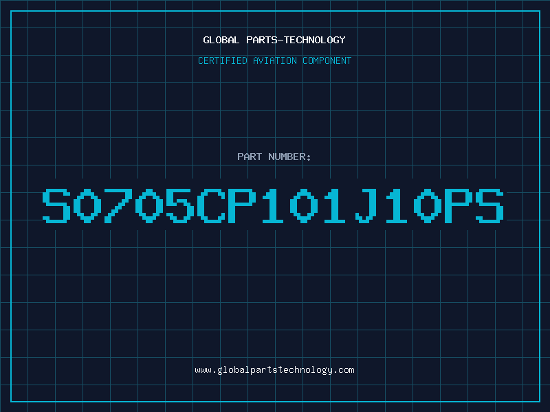 Aviation Part S0705CP101J10PS