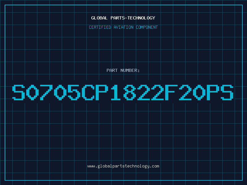 Aviation Part S0705CP1822F20PS