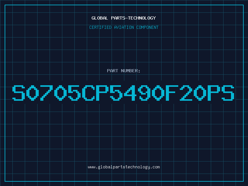 Aviation Part S0705CP5490F20PS