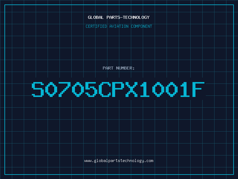 Aviation Part S0705CPX1001F
