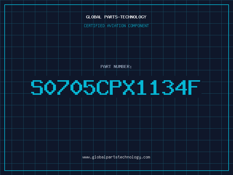 Aviation Part S0705CPX1134F