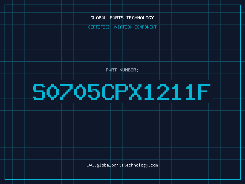 Aviation Part S0705CPX1211F
