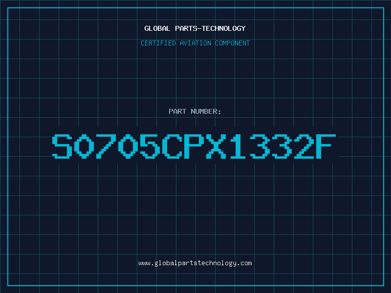 Aviation Part S0705CPX1332F