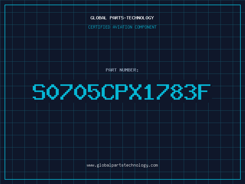 Aviation Part S0705CPX1783F