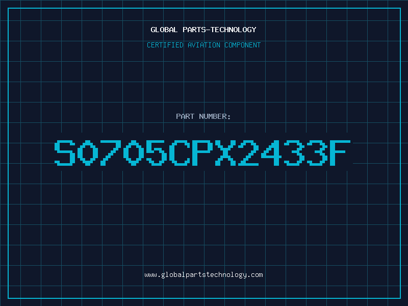 Aviation Part S0705CPX2433F