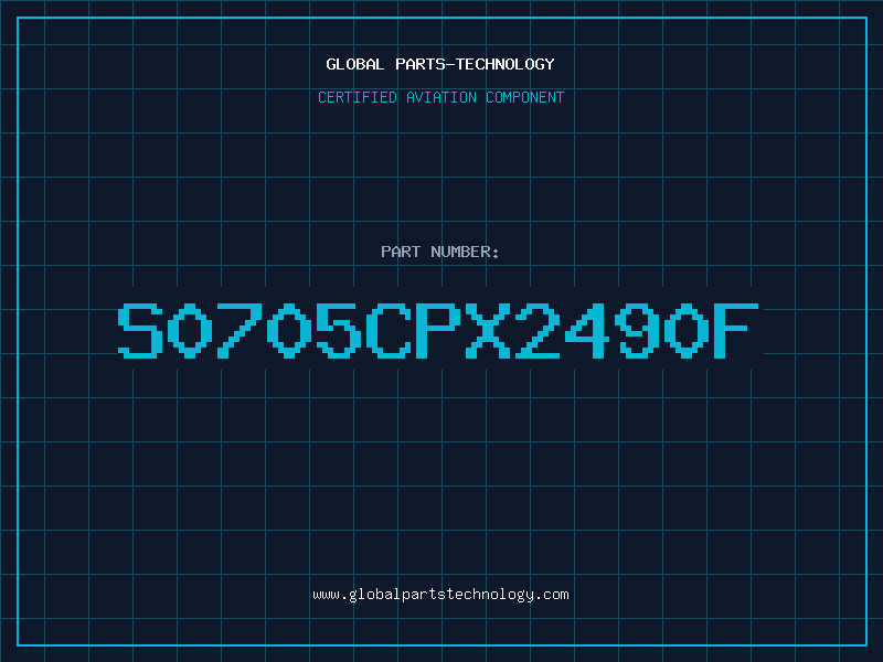Aviation Part S0705CPX2490F