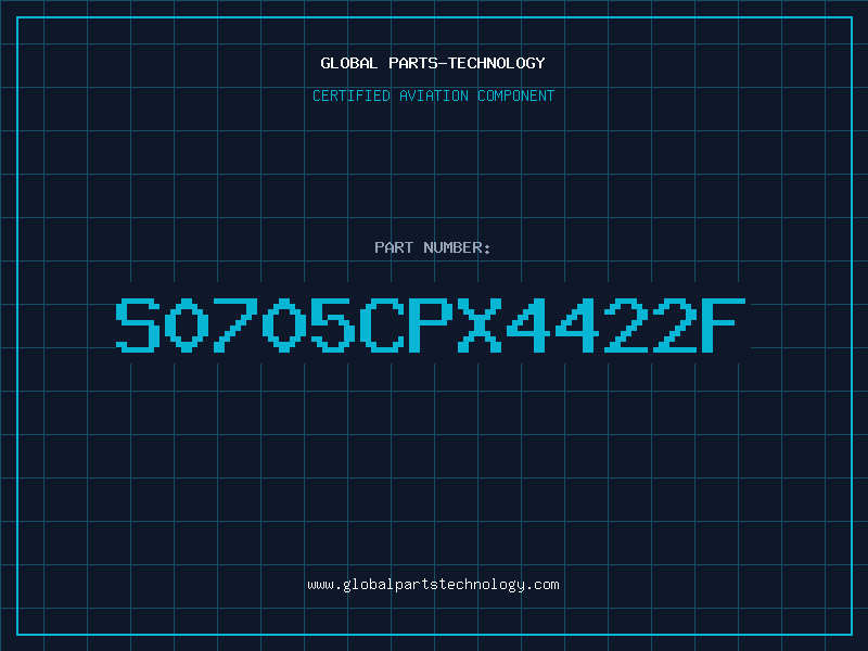 Aviation Part S0705CPX4422F