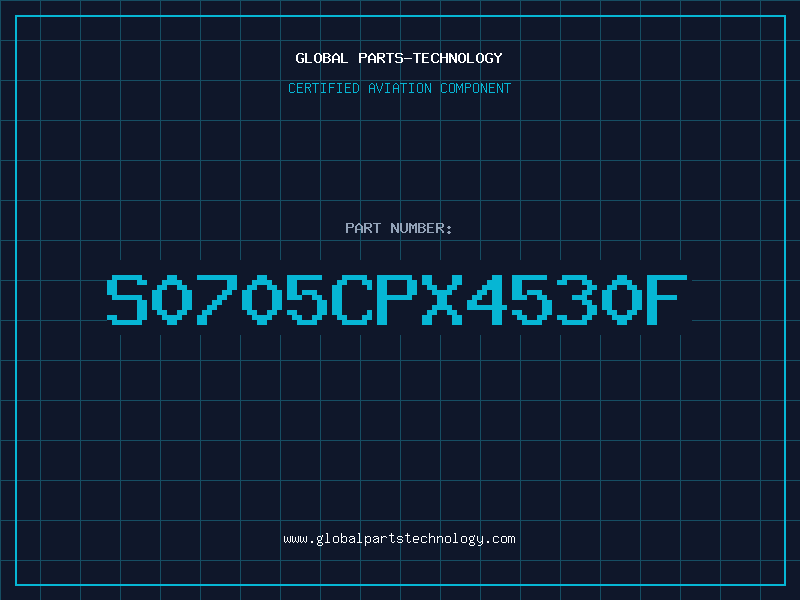 Aviation Part S0705CPX4530F