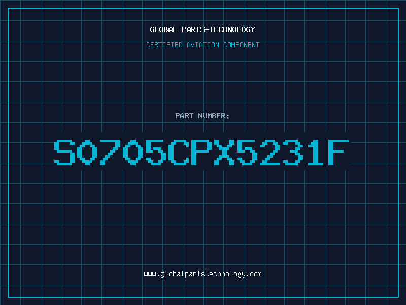 Aviation Part S0705CPX5231F