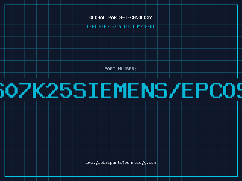 Aviation Part S07K25SIEMENS/EPCOS