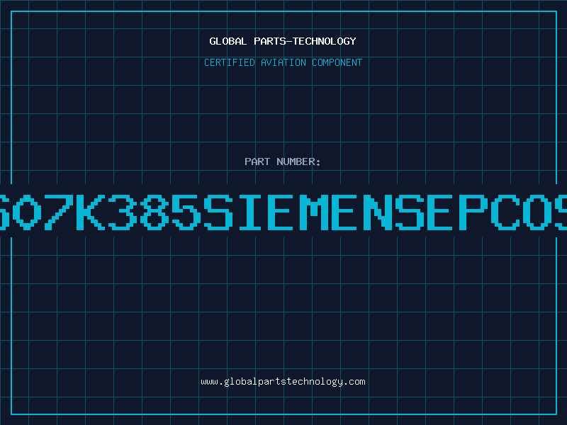 Aviation Part S07K385SIEMENSEPCOS