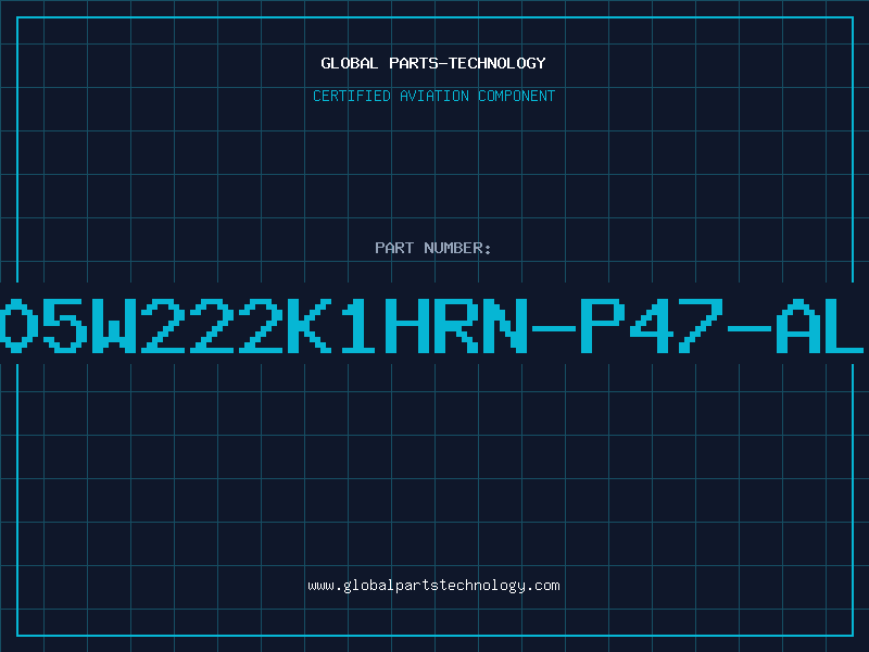 Aviation Part S0805W222K1HRN-P47-ALLEN