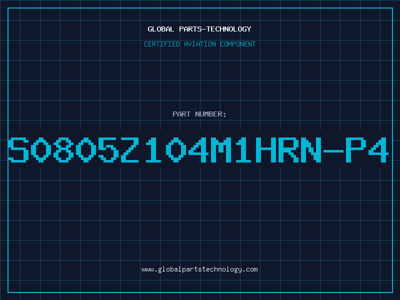 Aviation Part S0805Z104M1HRN-P4