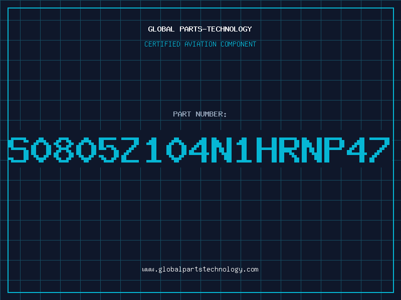 Aviation Part S0805Z104N1HRNP47