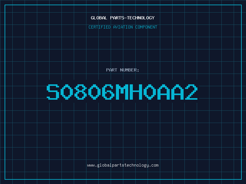 Aviation Part S0806MH0AA2