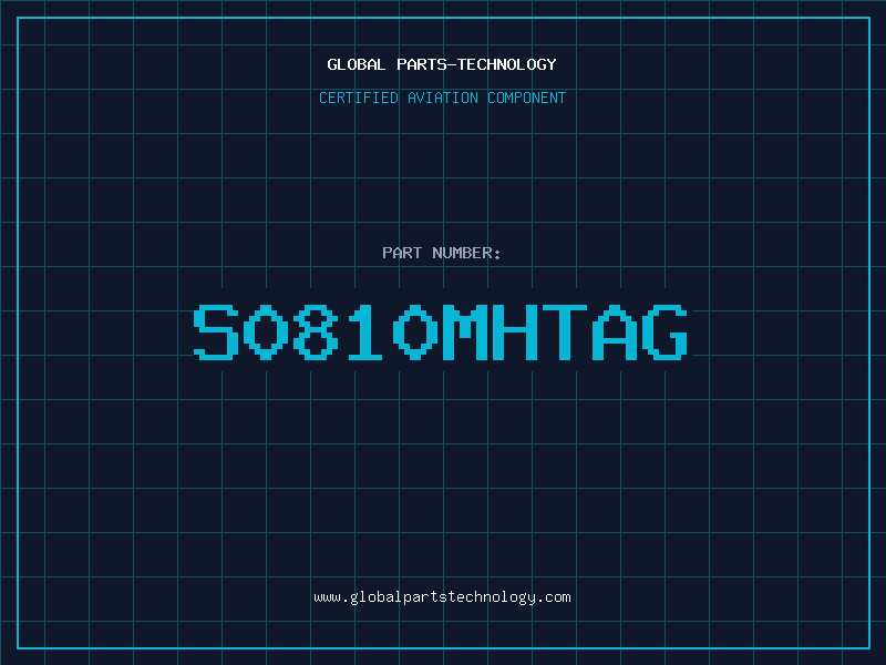 Aviation Part S0810MHTAG