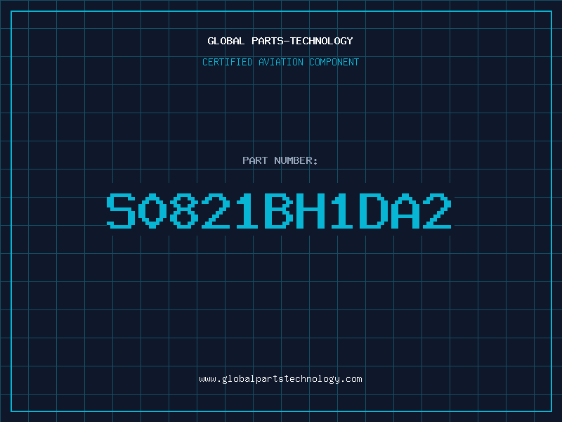Aviation Part S0821BH1DA2