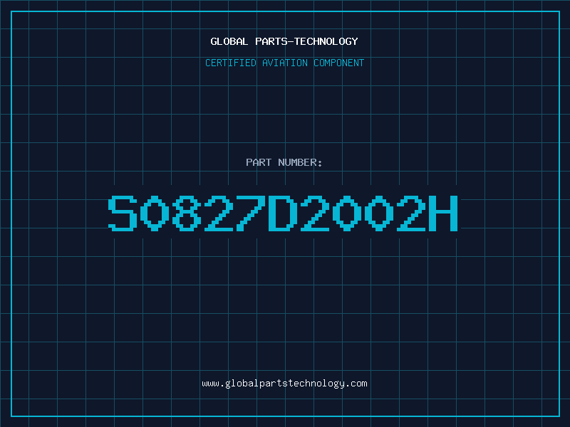 Aviation Part S0827D2002H