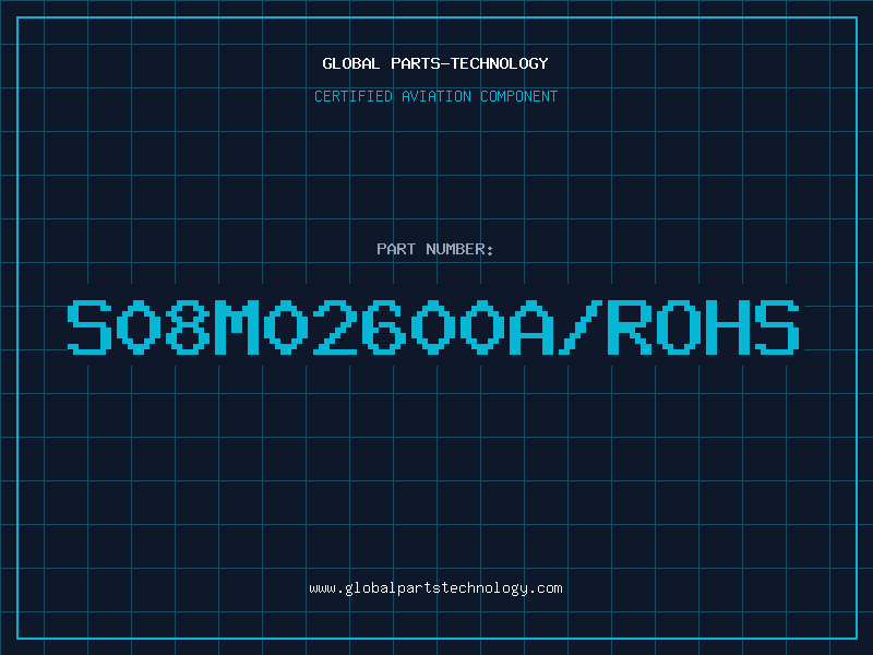 Aviation Part S08M02600A/ROHS