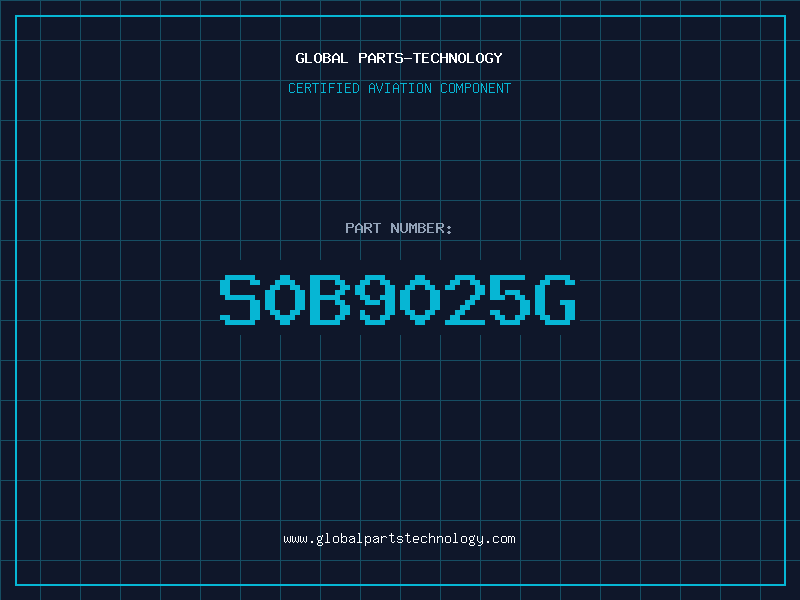 Aviation Part S0B9025G