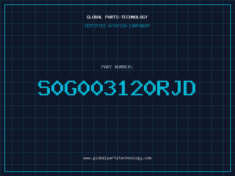 Aviation Part S0G003120RJD