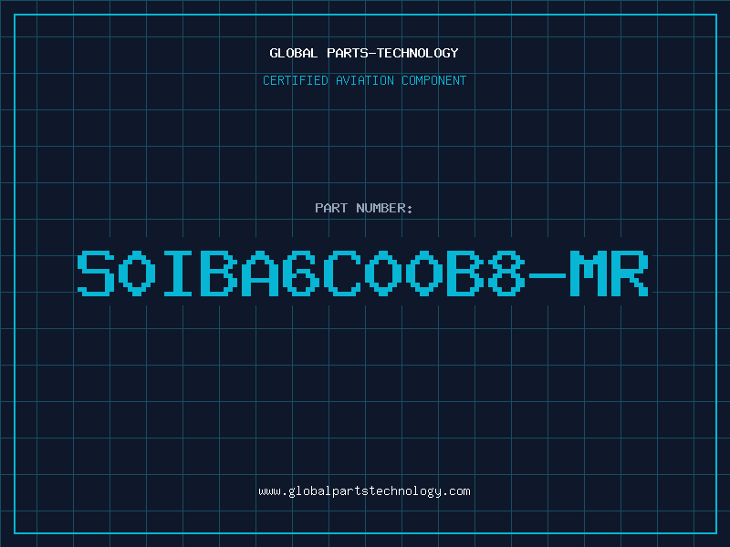 Aviation Part S0IBA6C00B8-MR