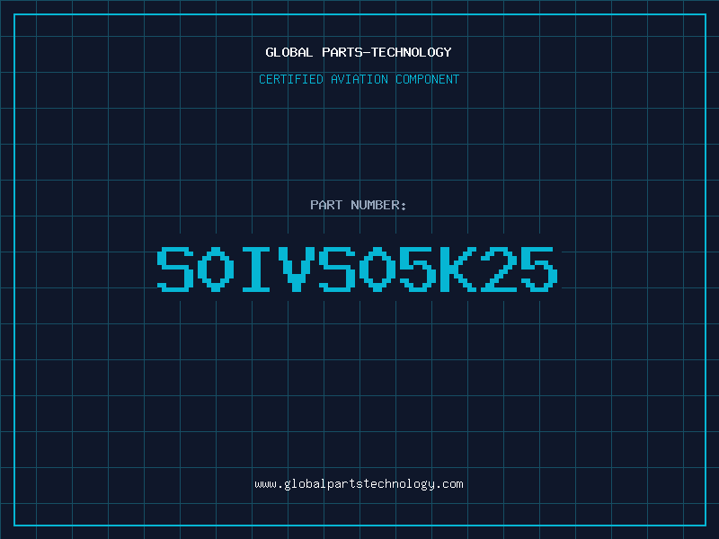 Aviation Part S0IVS05K25