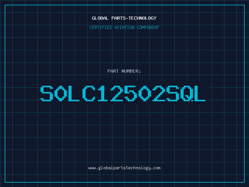 Aviation Part S0LC12502SQL