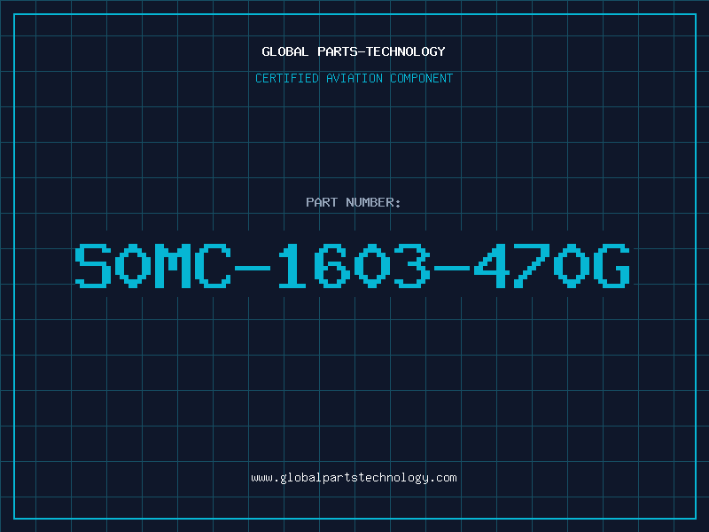 Aviation Part S0MC-1603-470G