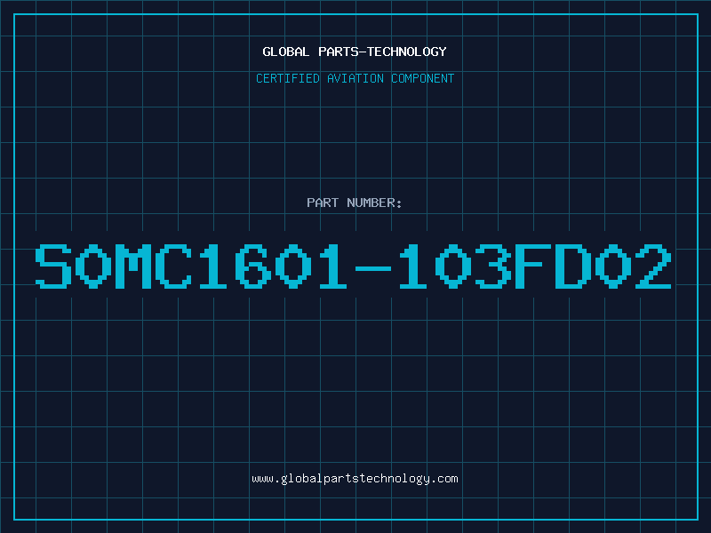 Aviation Part S0MC1601-103FD02