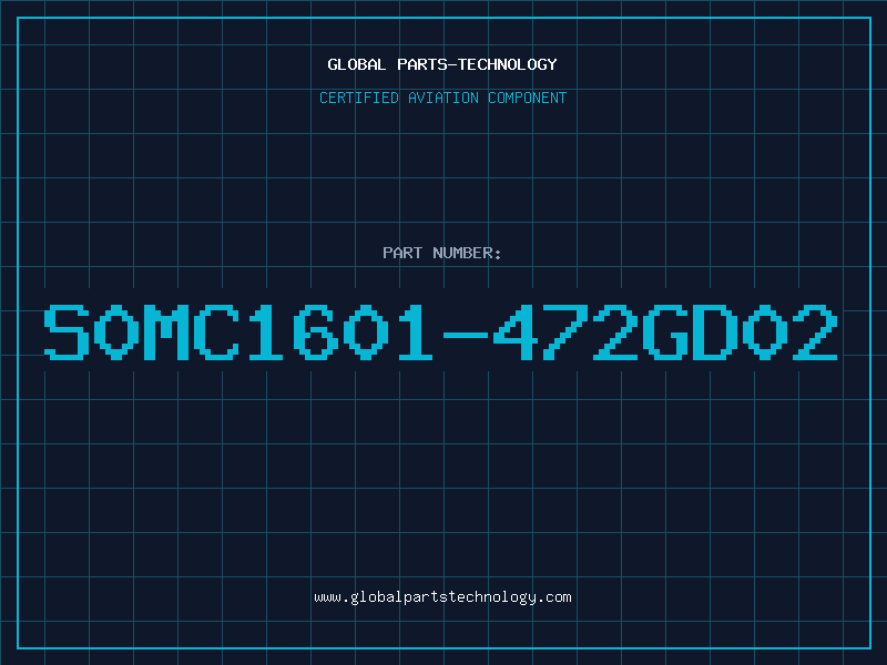 Aviation Part S0MC1601-472GD02