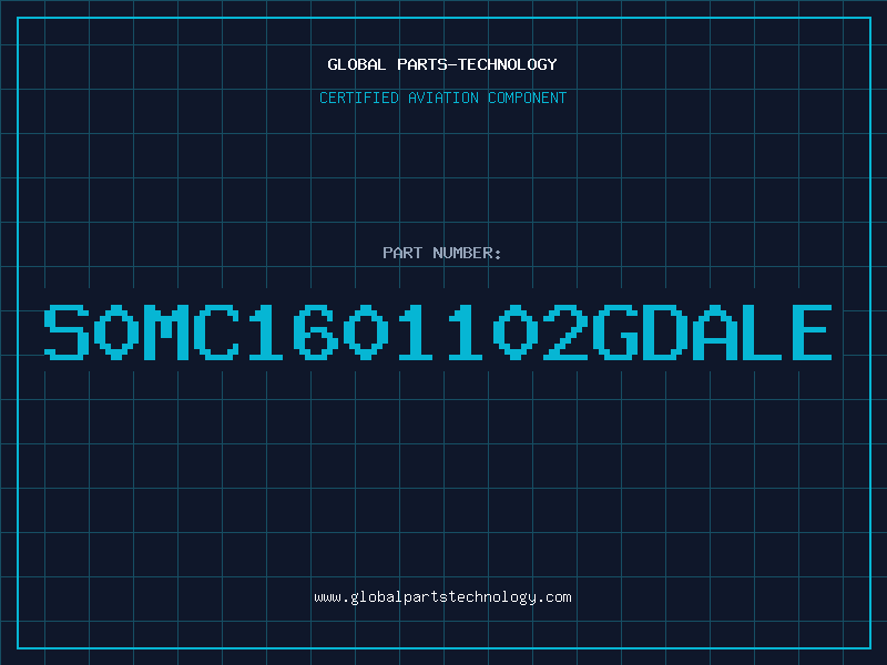 Aviation Part S0MC1601102GDALE