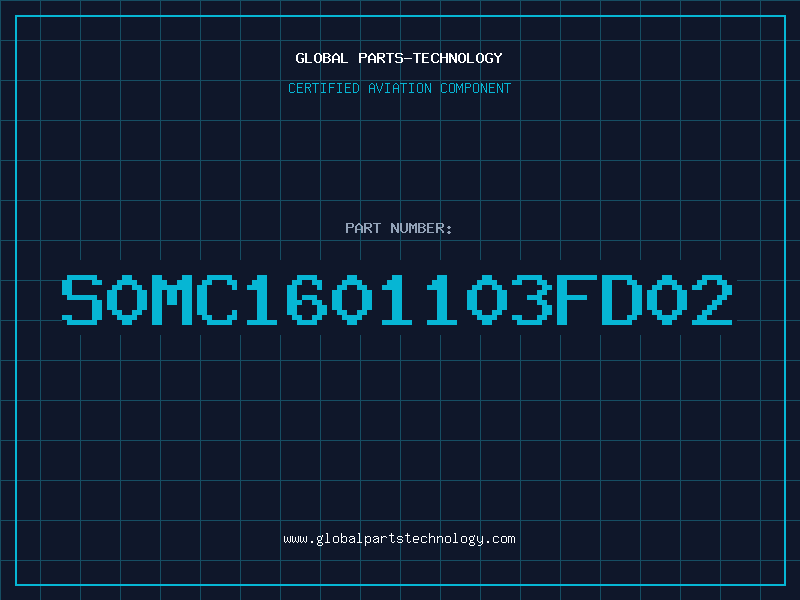 Aviation Part S0MC1601103FD02