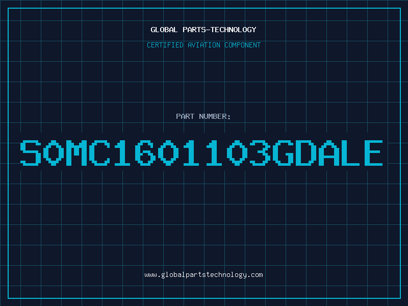 Aviation Part S0MC1601103GDALE