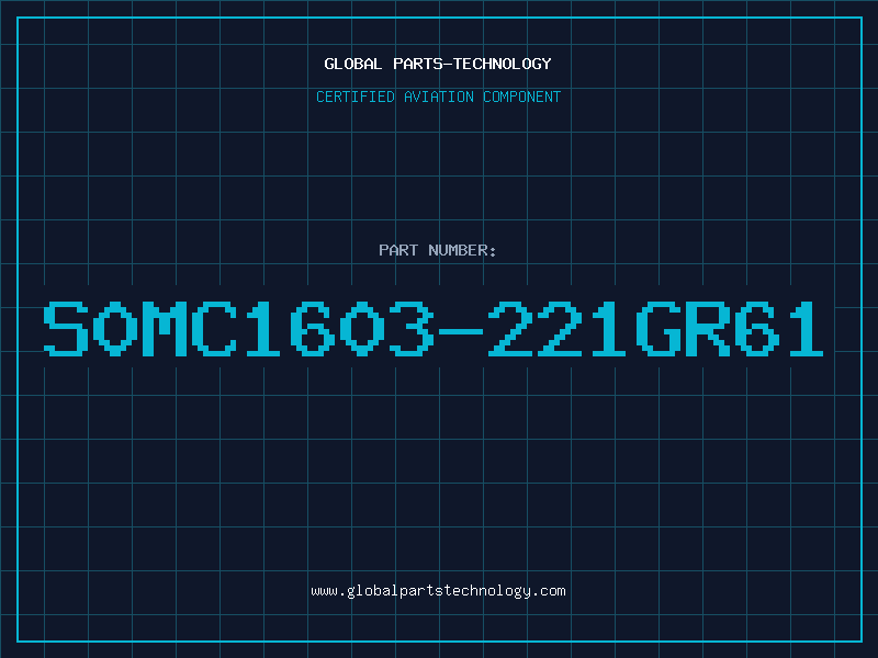 Aviation Part S0MC1603-221GR61