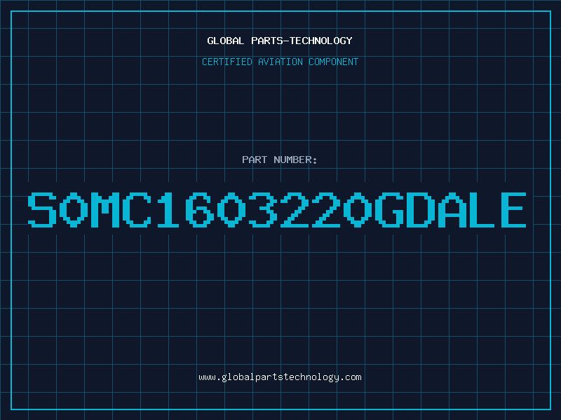 Aviation Part S0MC1603220GDALE